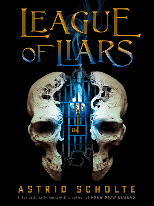 Title details for League of Liars by Astrid Scholte - Wait list